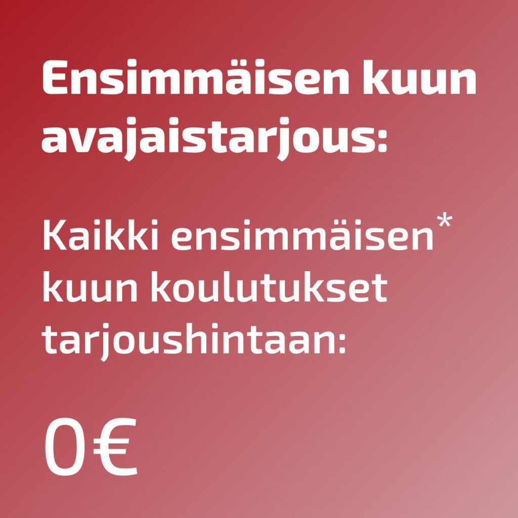 Avajaistarjous - kaikki ensimmäisen* kuun koulutukset 0€
